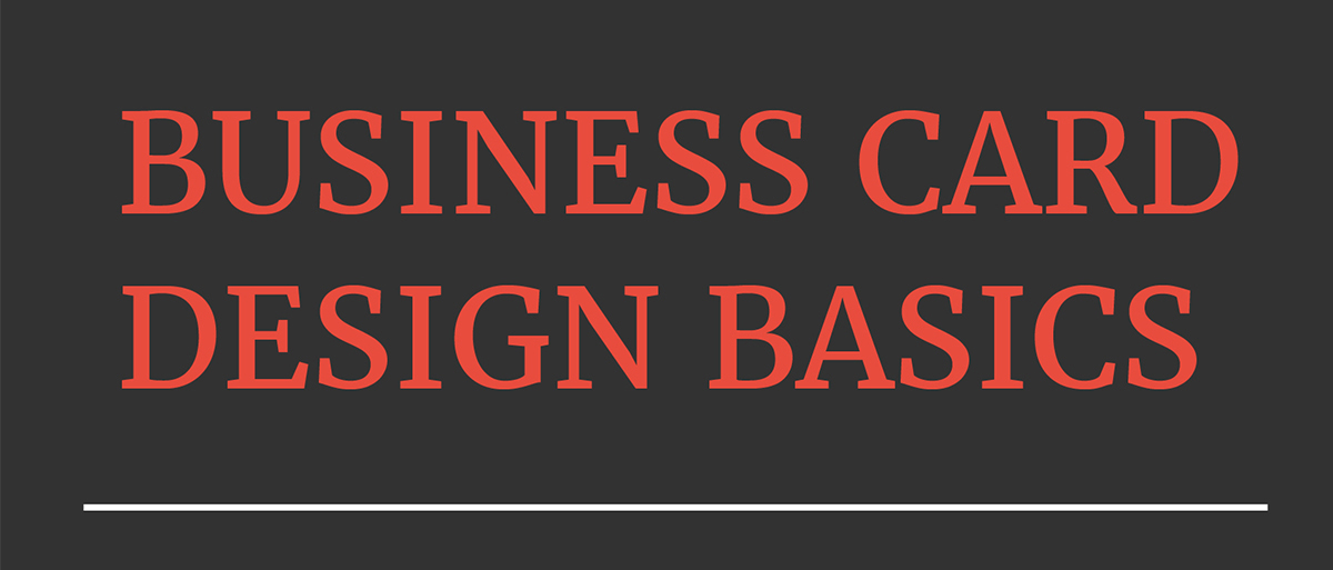 Business card design basics guide business card design guide - basics